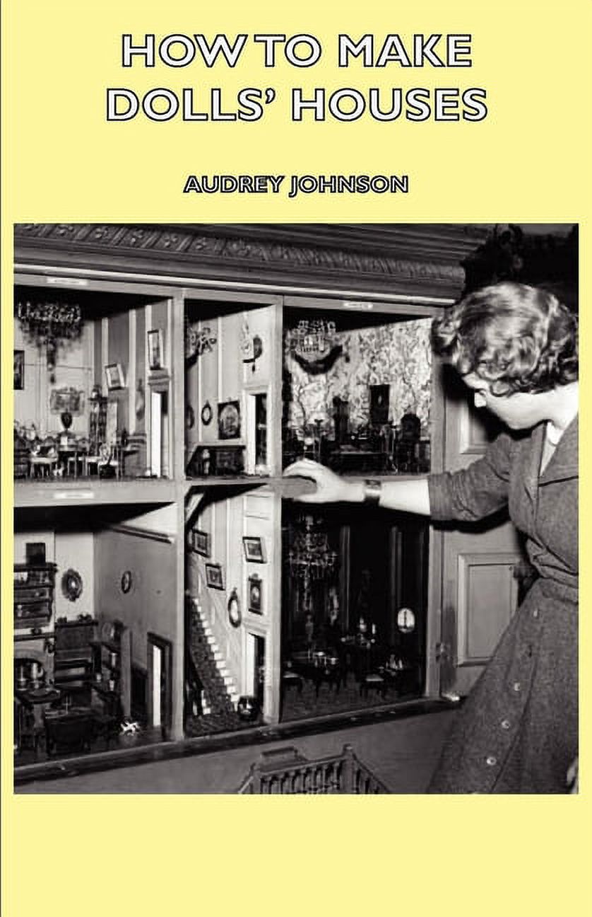 How to Make Dolls' Houses (Hardcover) A7865